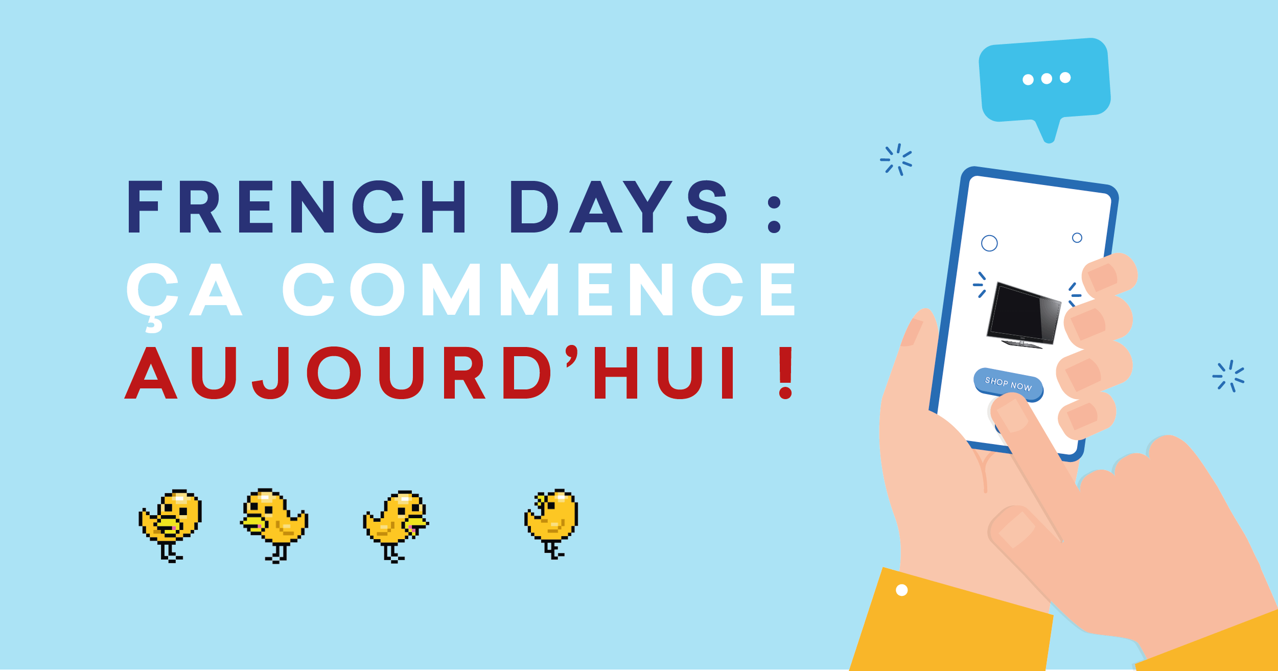 Les French days commencent aujourd'hui